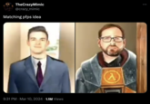 TheCrazyMimic @crazy_mimic Matching pfps idea 9:31 PM Mar 10, 2024 1.1M Views • 入