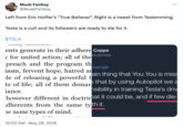 Musk Fanboy @MuskFanboy Left from Eric Hoffer's "True Believer". Right is a tweet from Teslemming. Tesla is a cult and its followers are ready to die for it. $TSLA hnerajb ents generate in their adhere Coppe y for united action; all of the peJames preach and the program th iasm, fervent hope, hatred an le of releasing a powerful f ts of life; all of them deman iance. ain thing that You You is miss s that by using Autopilot we a hsibility in training Tesla's driv however different in doctrirnat it could be, and if few die dherents from the same tyth it. he same types of mind. 10:03 AM ⚫ May 28, 2018