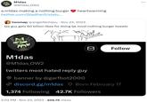 a m1dax making a nothing burger ❤️ heartwarming   M1das M @M1das_OW2 a m1dax making a nothing burger twitter.com/Glad Fan5/statu... heartwarming twomap @angelNichijou Nov 23, 2023 . tjis guy gets 60 billion likes for doing tje most nothing burger tweets ☑ Follow M1das @M1das OW2 twitters most hated reply guy banner by @garfbot2000 discord.gg/m1das Born February 17 1,374 Following 42.7K Followers 2:02 PM ⚫ Nov 23, 2023 · 406.7K Views