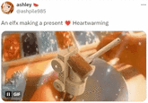 An elfx making a present 💗 Heartwarming ashley @ashpile985 An elfx making a present Heartwarming II GIF