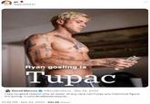 ge @geraldd_tv Ryan gosling is Tupac David Marcus @BlueBoxDave Mar 24, 2023 I see no good reason why an actor of any race can't play any historical figure. It's acting. x.com/EndWokeness/st... 10:35 PM Mar 24, 2023 251.2K Views