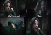 What's in the box? Pain.