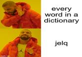imgflip.com every word in a dictionary jelq