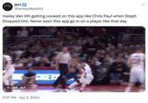 ģ jerz @JerseyMade93 Hailey Van lith getting cooked on this app like Chris Paul when Steph Dropped him. Never seen this app go in on a player like that day II GIF ALT CKET 2:57 PM Apr 2, 2024