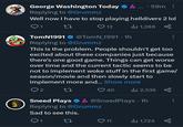 George Washington Today Replying to @Grummz ....59m Well now I have to stop playing helldivers 2 lol 27 TomN1991 12 1,288 @TomN 1991. 1h Replying to @Grummz This is the problem. People shouldn't get too excited about these companies just because there's one good game. Things can get worse over time and the current tactic seems to be not to implement woke stuff in the first game/ season/movie and then slowly start to implement more and... Show more 2 27 40 Il 2,536 Sneed Plays & @SneedPlays • 1h Replying to @Grummz Sad to see this. Q1 27 ❤11 1,724 80