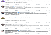 Carl Benjamin @Sargon_of_Akkad • Apr 6 I suppose you'd be fine with Ryan Gosling playing the lead in a Hollywood adaptation of the life of Guru Nanak? 130 168 5.2K ılı 86K Rafael Sargi @Raffisargis Apr 6 There are literally thousands of indian tales, yet they couldn't pick any of them to create an authentic story? But yeah, let's take what whites have created, and erase them, shall we? 3 271 Adam W. Patterson 190 Ill 2.5K @OfficialAdamWP ⚫ Apr 6 ☐ 1 The apparent theme of "Let's try to have as few white girls as possible" seems a bit racist to me. 4 27 126 Ill 2.2K meme bastard @mask_bastard • Apr 6 who cares about rapunzel might as well cast Dylan Mulvaney 1 27 Σ <] 60 Il 1.6K ☐ 1 Highway @HighwayFromSaro Apr 6 I think from now on that any Indian character, historical or based on Indian cultural tales, should be played by anything but Indian actors, and we'll see how okay you guys are with that. 2 27 27 ılı 900 @GPrime85 Apr 6 . George Alexopoulos All culture, including this, was stolen from from the Greeks anyway, stop complaining 18 1 10 674 Il 13K ☐ 1