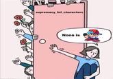 הנו supremacy_fnf_characters None is