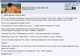 10-23-2012, 06:32 PM Bronze Age Pervert Endless Summer Join Date: Jan 2008 Location: America Posts: 2,787 Country: What Women Like to Hear This is a thread to discuss what women like to hear from men, either in everyday life, or in the act of intercourse, which would make them want and admire you more. From my experience these work: "I'm going to f--- a baby into you..." (said either tenderly or not) "You want that I should throw my f--- into you?" (if she doesn't answer you say, "Please respond.") "Accept my f---."/"Respect my f---." (strong statement of value) Referring to her as "that hole," in front of her friends or your friends. "I am sexually superior to most." (strong statement of personal value) "Rayp." Calling her "mommie" all the time, then berating her for never ever being able to be as good as mother. In my experience these are recipes for "win" with women. Submit now.