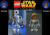 O PK Droid LEGO STAR WARS THE VIDEO GAME Boston Dynamics AUTALESCOFin PK Droid