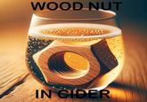 WOOD NUT IN CIDER