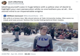 0:59 zach silberberg @zachsilberberg labeling yourself a jew in huge letters with a yellow star of david to highlight your own persecution while no one bothers you at all... the zionist mind is an impenetrable enigma William lannuzzi @Bordwell Nole • 21h My wife is a brave Jew. We stood alone at Yale University today. She wore no mask and was proud. Notice the horde hiding behind their masks. 4:08 PM Apr 22, 2024 69.2K Views JEW :