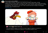 Ramen&Cookies MMD @ramukookiemmd + 12h I SAY, MISS KIARA, HEARD YOU BEEN PUSHIN' AROUND THEM EMPLOYEES AT KFP LIKE A SACK OF WET FEATHERS! THAT AINT NO WAY TO RUN A RESTAURANT, NO SIREE! BE A REAL BOSS AND RESPECT YOUR WORKERS, OR THEY'LL ALL FLY THE COOP FASTER THAN A PHOENIX FRYING UP A HENHOUSE! #KFPicasso Jenuki COIN TEA!! @JenukiDa⚫ Apr 21 can we please make it a trend to have foghorn leghorn ramble to random anime characters please x.com/Nicchiban_/sta... 24 375 2.4K 51K