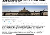 Judge sentences Jan. 6 'chaos agent' to 6 years in jail Prosecutors described John Sullivan as a "one-man show" who found common cause with anyone seeking to "tear it all down." The sentence closes one of the oddest Jan. 6 cases. | Tasos Katopodis/Getty Images By KYLE CHENEY 04/26/2024 05:15 PM EDT f John Sullivan traveled to Washington on Jan. 6, 2021, seeking to foment conflict with supporters of then-President Donald Trump. On Friday, he was sentenced to six years in federal prison for leading them into the Capitol, filming the shooting death of rioter Ashli Babbitt and then selling his footage to news organizations while claiming to be a journalist.