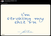 President Biden @POTUS It's simple. ALT i'm stroking my s--- rn - for Bin