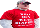 Transparent MAGA Kid & 202 TAKE AMERICA REAL MEN WEAR DIAPERS TRUMP 2024