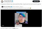 Chaya Raichik @ChayaRaichik10 Subscribe It appears tiktok has removed the filter. I just went to try it and it's gone! Libs of TikTok @libsoftiktok. May 5 This new filter that turns you into a liberal is so accurate 0:05 Becoming a liberal . 6:16 PM - May 6, 2024 70.2K Views