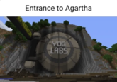 Entrance to Agartha GER YOG LABS