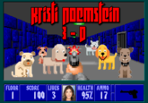 Kristi Noemstein Krish poemsicin 3-0 FLOOR SCORE LIVES HEALTH AMMO 100 3 95% 17