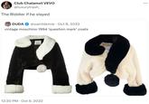 Club Chalamet VEVO @luxurytrash_ The Riddler if he slayed DUDA @saintdemie · Oct 8, 2022 vintage moschino 1994 'question mark' coats Chepp Chie MOSCHIN MOSCH FUR A? 12:30 PM Oct 9, 2022 ...