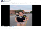 Don't Be Weak and Gay meme Brandon Wolf @bjoewolf "Don't be weak and gay" supremely underestimates the strength required to coexist with idiots like this every day weak and gay 0:06 From Valentina Gomez • 7:07 PM May 14, 2024 18.4K Views ...