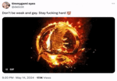 Don’t be weak and gay Stay f------ hard meme timmygami eyes @deliclit Don't be weak and gay. Stay f------ hard 100 II GIF 9:20 PM - May 14, 2024 17.1K Views