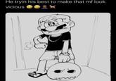 He tryin his best to make that mf look vicious