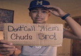 M Dont Call Them Chuds Bro! www.Rockyi