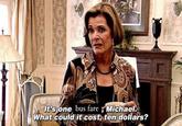 It's one bus fare, Michael. What could it cost, ten dollars?
