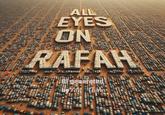 ALL EYES NO RAFAH generated CIREN G