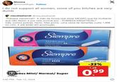 Monica @monistfupls Follow X I do not support all women, some of you bitches are very dumb claudiashandi @claudiashandi "Pobreza menstrual?" A Inês de Sousa real disse MESMO que há mulheres que não fazem a sua vida normal por.. POBREZA MENSTRUAL? Inês, somos pobres. Facto. Mas porra...uma caixa de tampões custa 1,49€ no LIDL. E até estão em promoção. 24x Feel comfortable and securel 24x Siempre TAMPONS mini comfort 600 For light flow days and the first period Easy to open with Twist-It or Knick- Siempre TAMPONS super Crosshead t Feel comfortable and secure Twist-tor Knick- Siempre® 12mpões Mini/Normal/Super n34591 3:42 PM Feb 12, 2024 Cada emb. 24 unid. -33% 2.49 0.99