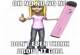 OH NO NO NO NO PEACH ICE DON'T EVEN THINK ABOUT IT GIRL