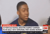 BREAKING NEWS 15-YEAR-OLD SCHOOL SHOOTING SUSPECT CHARGED AS AN ADULT WITH TERRORISM, FIRST-DEGREE MURDER UND POSITION, SUGGESTING COURT COULD MOVE UP VIABILITY LINE TO 15 LIVE CAN 5:21 PM PT AC360°