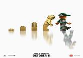 am TREMOLO OTHER PRODUCTIONS ONLY IN THEATERS OCTOBER 11 LEGO and the LEGO logo are trademarks of the LEGO Group. (c)2024 The LEGO Group LEGO FOCUS FEATURES A COMCAST COMPANY