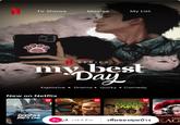 TV Shows Movies My List SERIES my best Day Explosive Drama Quirky • Comedy New on Netflix GODZILLA MINUS ONE TOP 10 TOP 10 AGAK LAEN TOP 10 THE ← +12.6 ล้าน เพิ่มของคุณบ้าง EAG