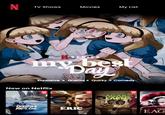 N TV Shows Movies My List SERIES my best Day Explosive Drama Quirky Comedy New on Netflix TOP TOP TOP 10 10 10 10 AGAK LAEN GODZILLA MINUS ONE ERIC THE EAG