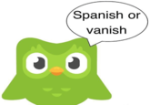 Spanish or vanish