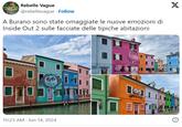 rebelle vague Rebelle Vague @rebellevague Follow A Burano sono state omaggiate le nuove emozioni di Inside Out 2 sulle facciate delle tipiche abitazioni 10:23 AM Jun 14, 2024 Посл X
