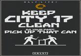 HALF-LIFE 2 KEEP CITY 17 CLEAN DO YOUR PART: PICK UP THAT CAN ADA VALVE