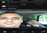■■ T-Mobile LTE Q Search News 12:38 PM ก 25% C r/pyrocynical u/gnarrlos ⚫ Now murr sleeping Vote Home Popular Murr sleeping по Comment ↑ Share 4