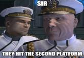 SIR THEY HIT THE SECOND PLATFORM imgflip.com
