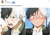 luc @shishi6a Mod beautiful cat with homophobia 高!