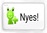 NYES!
