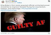 Dr K C @DocKimResists. Follow X King Biden's first newly acquired official unchecked power should be to imprison Donald Trump for insurrection, treason, and espionage. #TrumplsACriminal #SCOTUSIsCorrupt GUILTY AF 12:19 PM Jul 1, 2024