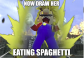 NOW DRAW HER EATING SPAGHETTI