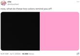 che @misxcheri now, what do these two colors remind you of? 5:31 AM Jul 7, 2024 10.9M Views . •