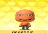 gegagdig
