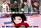 Pride Month for them is Wrath Month for me