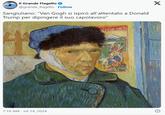 Trump Van Gogh meme Il Grande Flagello @grande_flagello Follow Sangiuliano: "Van Gogh si ispirò all'attentato a Donald Trump per dipingere il suo capolavoro" 7:18 AM Jul 14, 2024 X