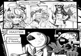 @MISTER MANGAKER MASTER Dinner Is Ready Welcome Home! No! NO! Help me! Please!