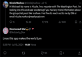 Nicole Markus @nicolejmarkus ⚫ Jul 15 Hi Michael! My name is Nicole, I'm a reporter with The Washington Post. I'm looking into this and was wondering if you had any more information about the groupchat you'd like to share. Feel free to reach out to me by DM or email nicole.markus@washpost.com 15 1790 Cosmonaut Star @Solidarity_Star Lmao this app makes the world turn 5:39 PM · Jul 15, 2024 11.8K Views • 27 918 Ilil 160K 165 ☐ 2 Σ